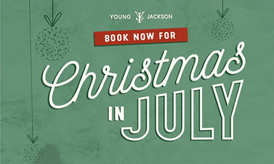 Christmas in July at Young and Jackson